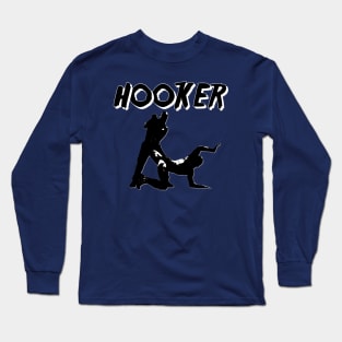 TAWF "Hooker" Long Sleeve T-Shirt